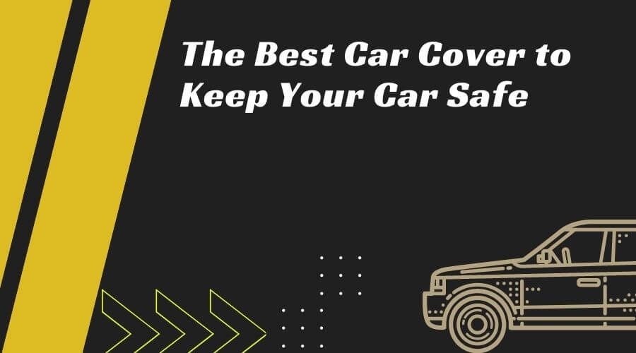 Best Car Cover 