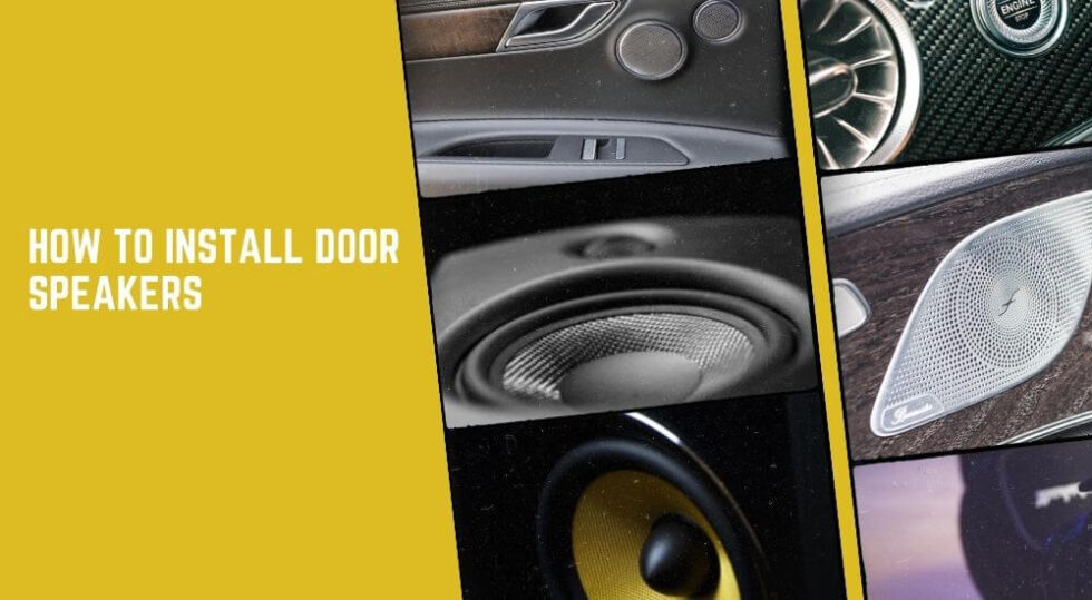 How to Install Door Speakers The Car Buzz