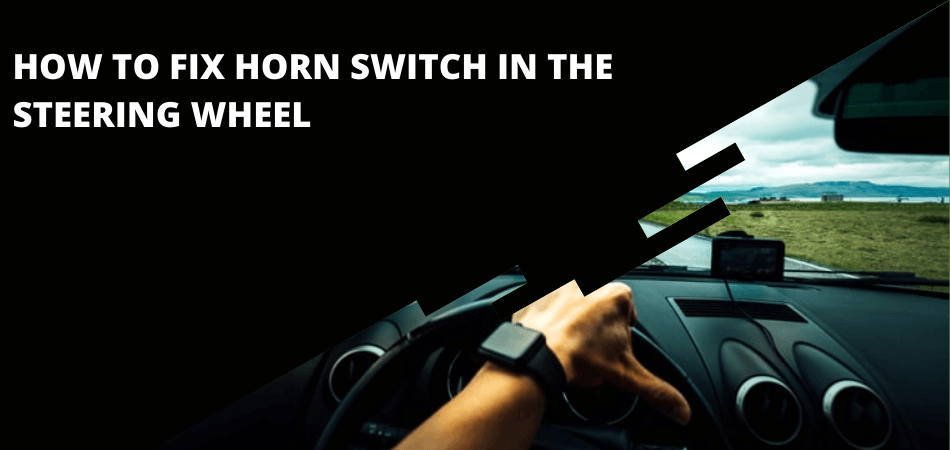 Fix Horn Switch