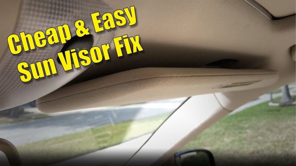 How to Easily Fix Sun Visor in Car Quick Solutions that Work