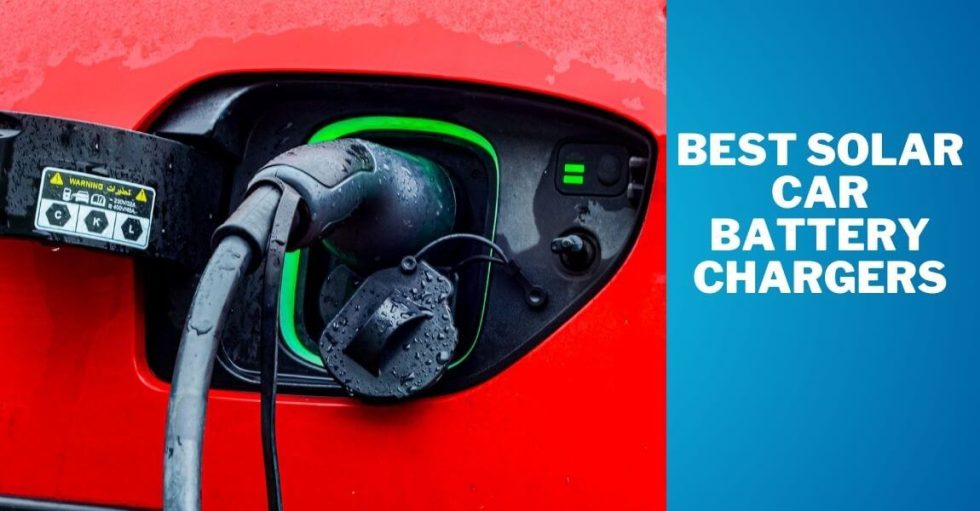 Discover the 10 Best Solar Car Battery Chargers for Efficient Power Generation!
