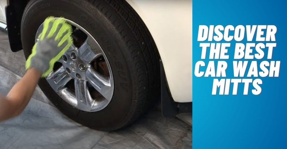 Discover the Best Car Wash Mitts for Superior Cleaning Results!
