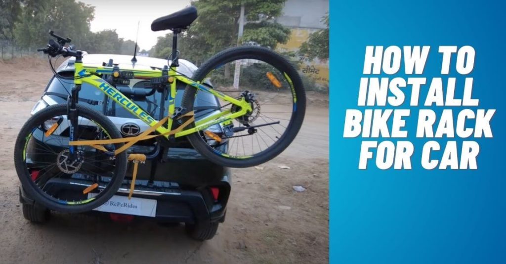 How to Install Bike Rack for Car